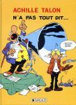 Achille Talon n'a pas tout dit