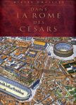 Dans la Rome des Césars