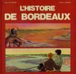 L'histoire de Bordeaux