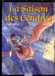 La saison des cendres