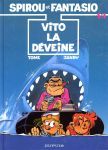 Vito la déveine