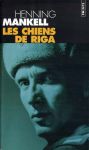 Les Chiens de Riga