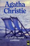 Le Club du mardi continue