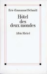 Hôtel des deux mondes