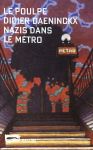 Nazis dans le métro