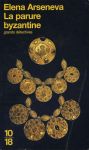 La Parure byzantine