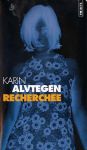 Recherchée