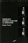 Sherlock Holmes saisi par la débauche