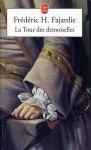 La Tour des Demoiselles