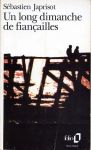 Un long dimanche de fiançailles